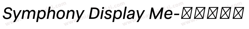 Symphony Display Me字体转换